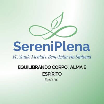 Equilibrando corpo-alma-espirito